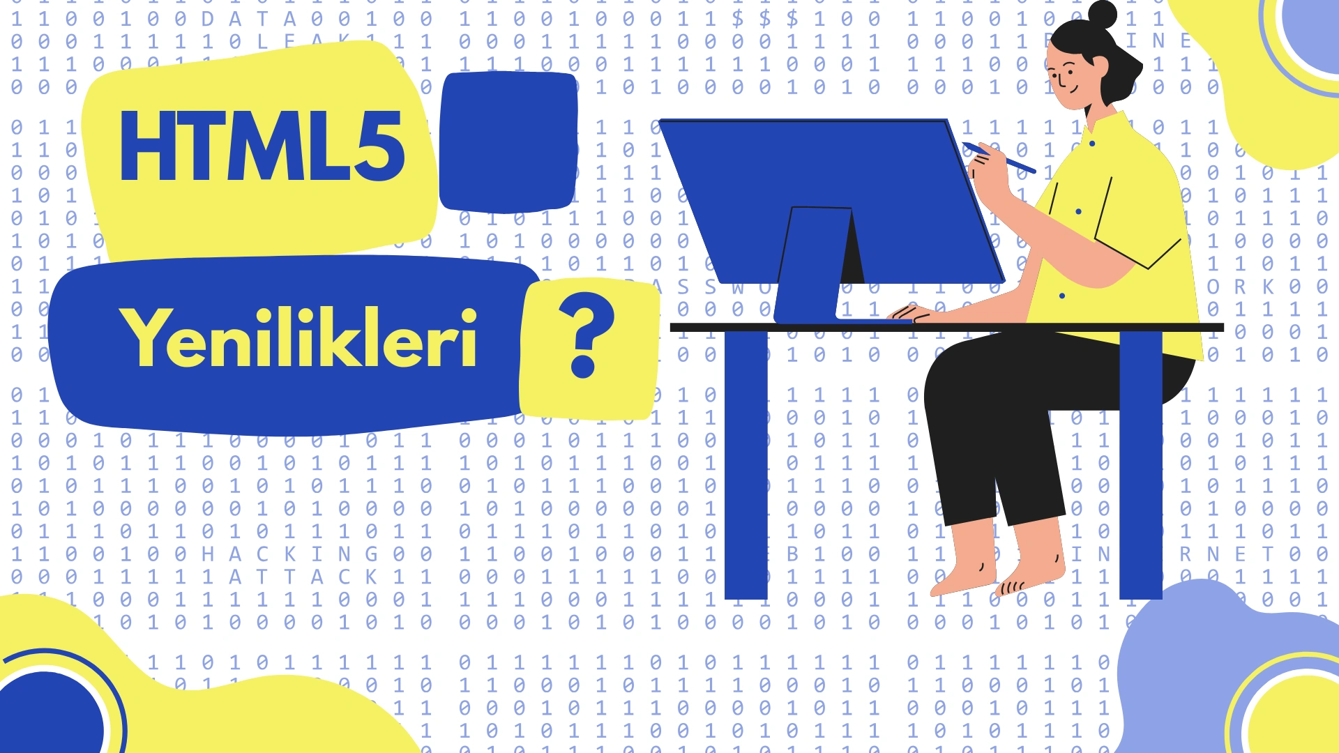 HTML5 Yenilikleri | 2025 Rehberi